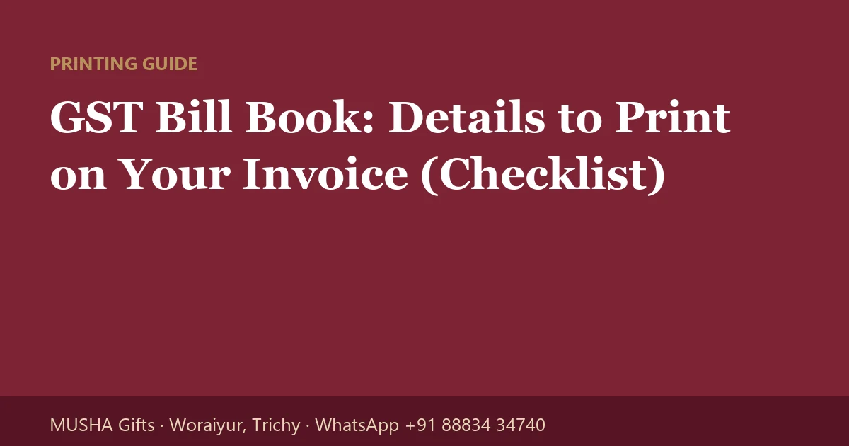 GST Bill Book: Details to Print on Your Invoice (Checklist)